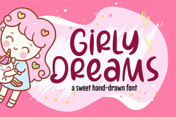 Girly Dreams Font: A Stylish Choice for Creative Projects