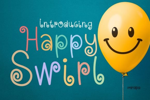 Happy Swirl: A Fun and Playful Handwritten Font