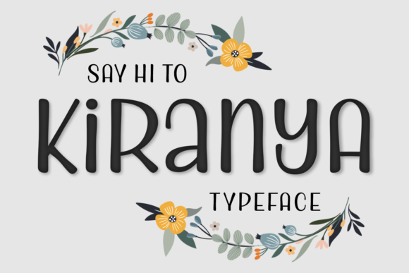 Kiranya: A Handwritten Font for Strategic Communication and Creative Expression